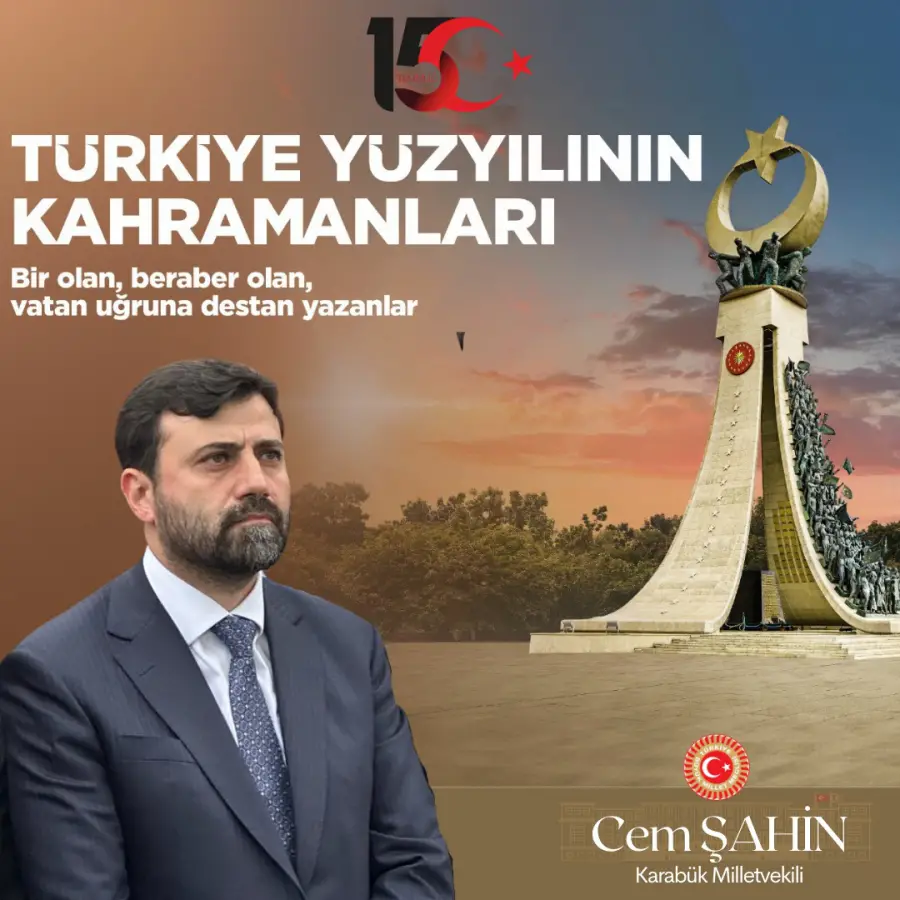 Milletvekili Cem Şahin’den 15 Temmuz Demokrasi ve Milli Birlik Günü mesajı:
